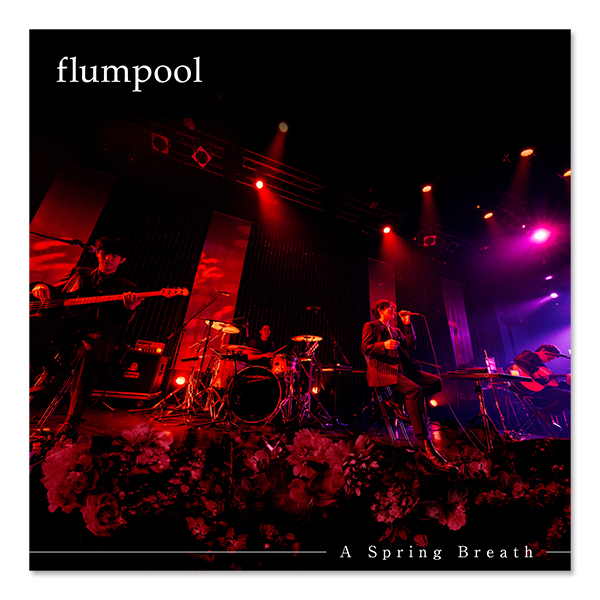 flumpool「A Spring Breath」 | monsterdog.com.br